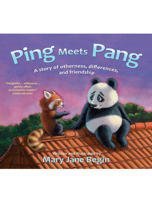 Title details for Ping Meets Pang by Mary Jane Begin - Available